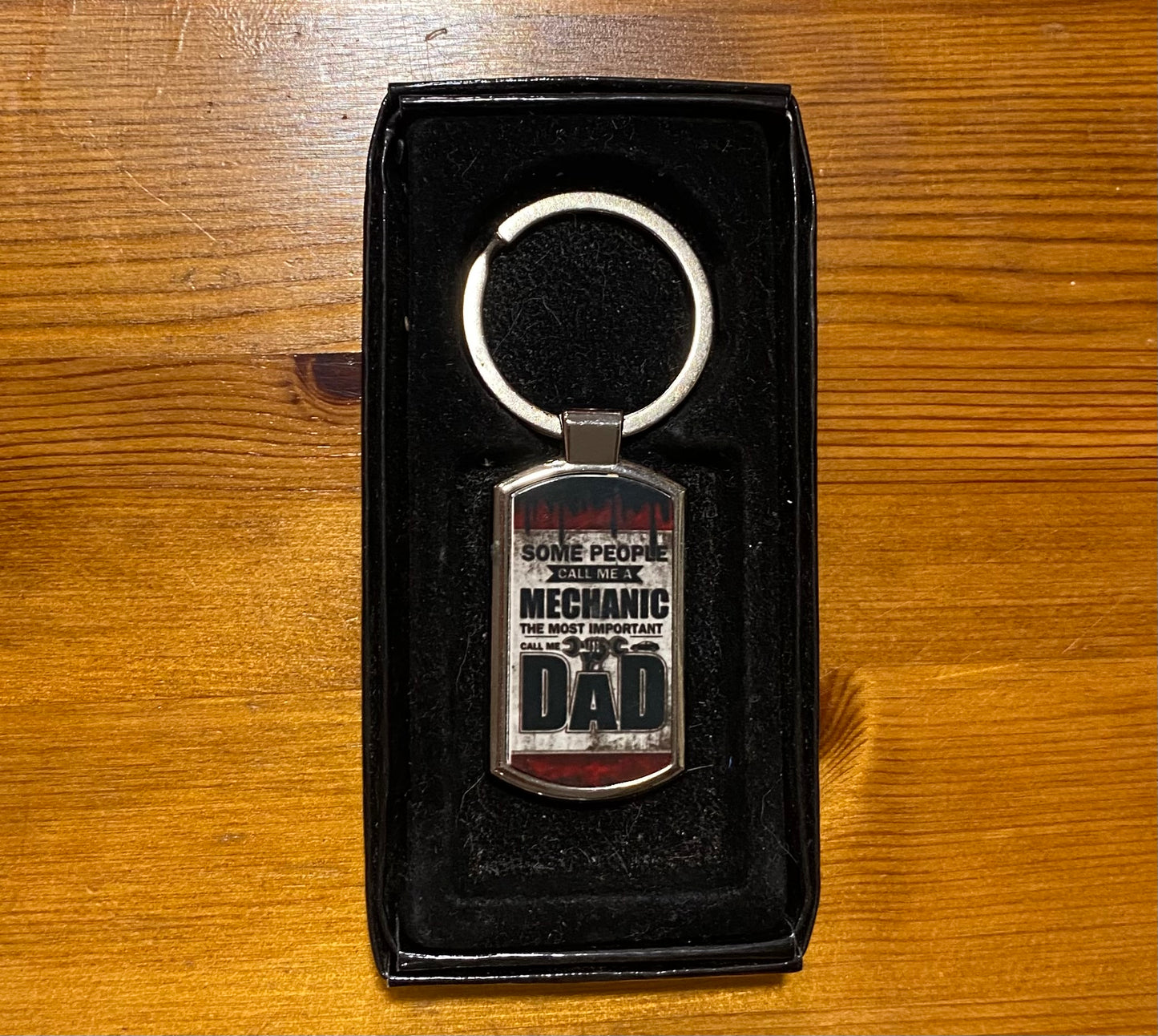 Some people call me a Mechanic, The most important call me Dad, Metal Keyring, Key Ring