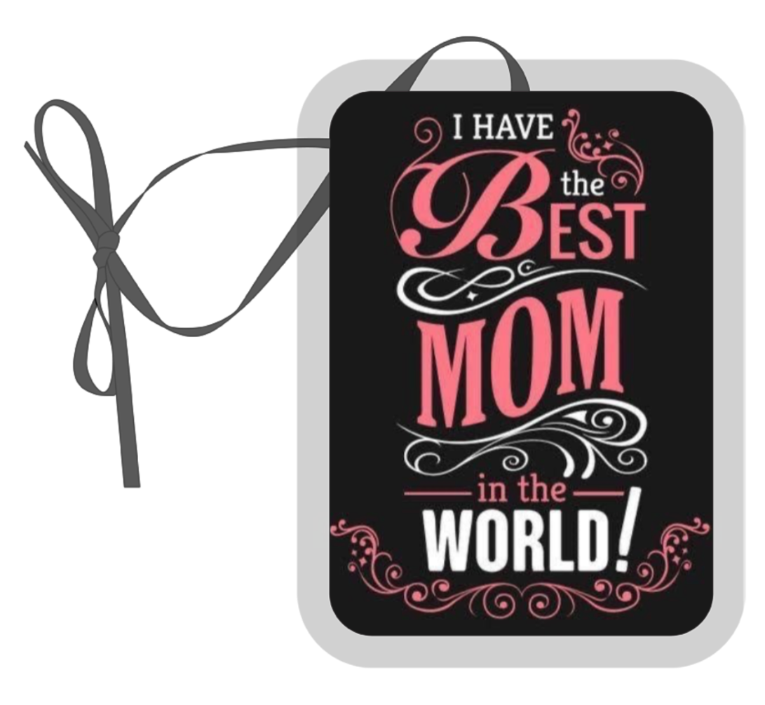 Best Mom in the World, Hanging Air Freshener, Car Air Freshener, Mum