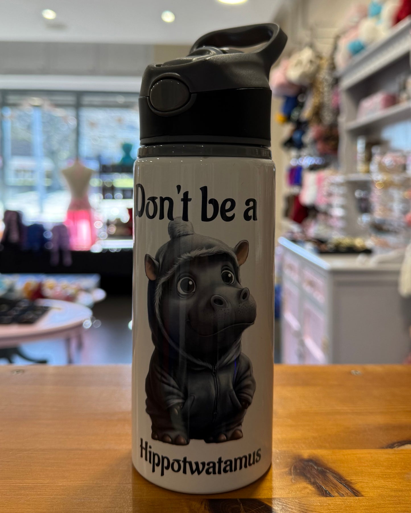 Dont be a Hippotwatamus, Straw Lid, Flip Top, Water Bottle, Personalised