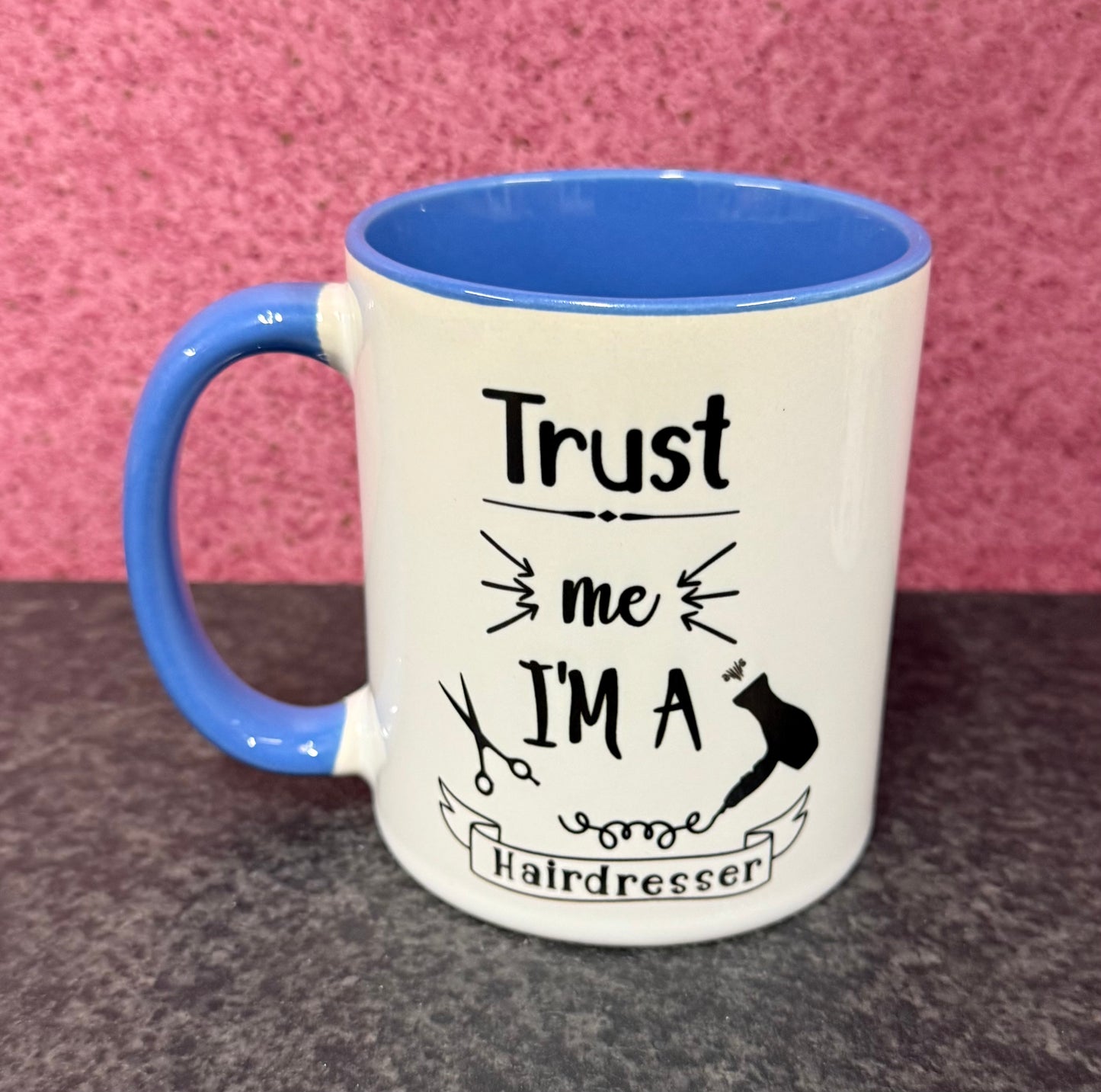 Trust me I’m a Hairdresser Mug, Ceramic Mug, Coaster, Hair Dresser