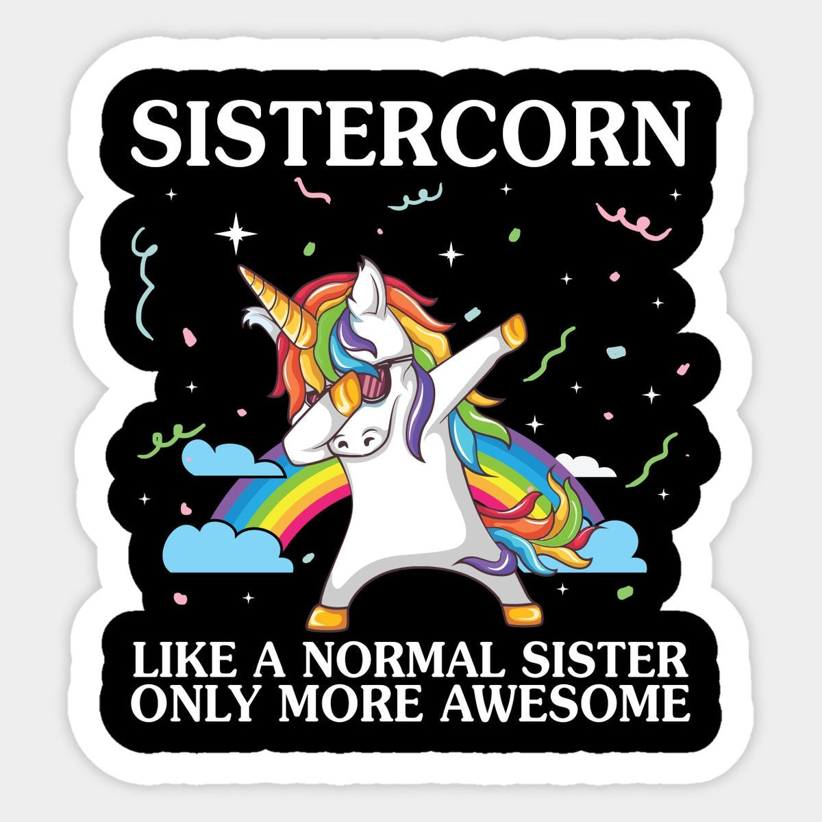 Sistercorn, like a normal sister only more awesome, Travel Mug