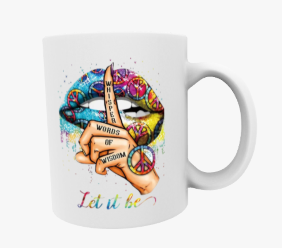 Whisper Words of Wisdom, Let it Be, Ceramic Mug & Coaster