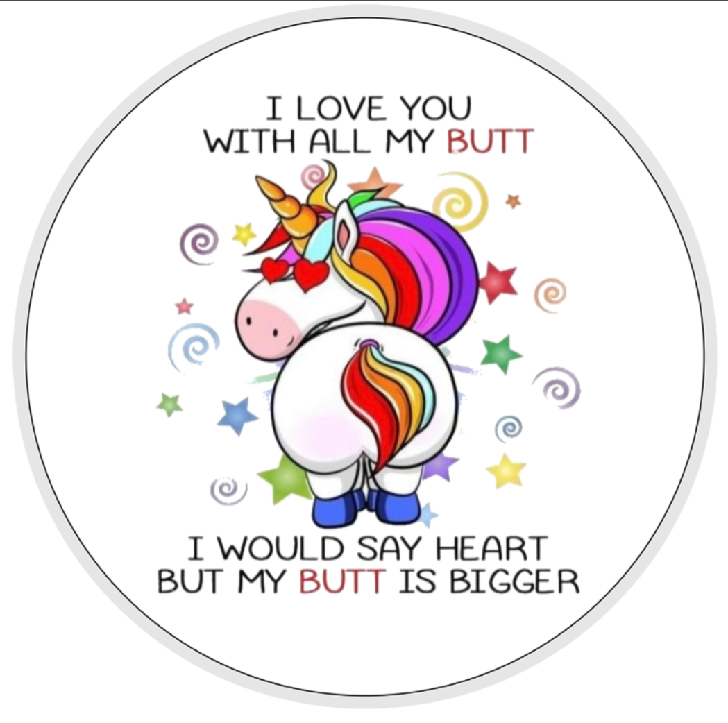 I Love you with all my Butt, Unicorn, Ceramic Mug & Coaster