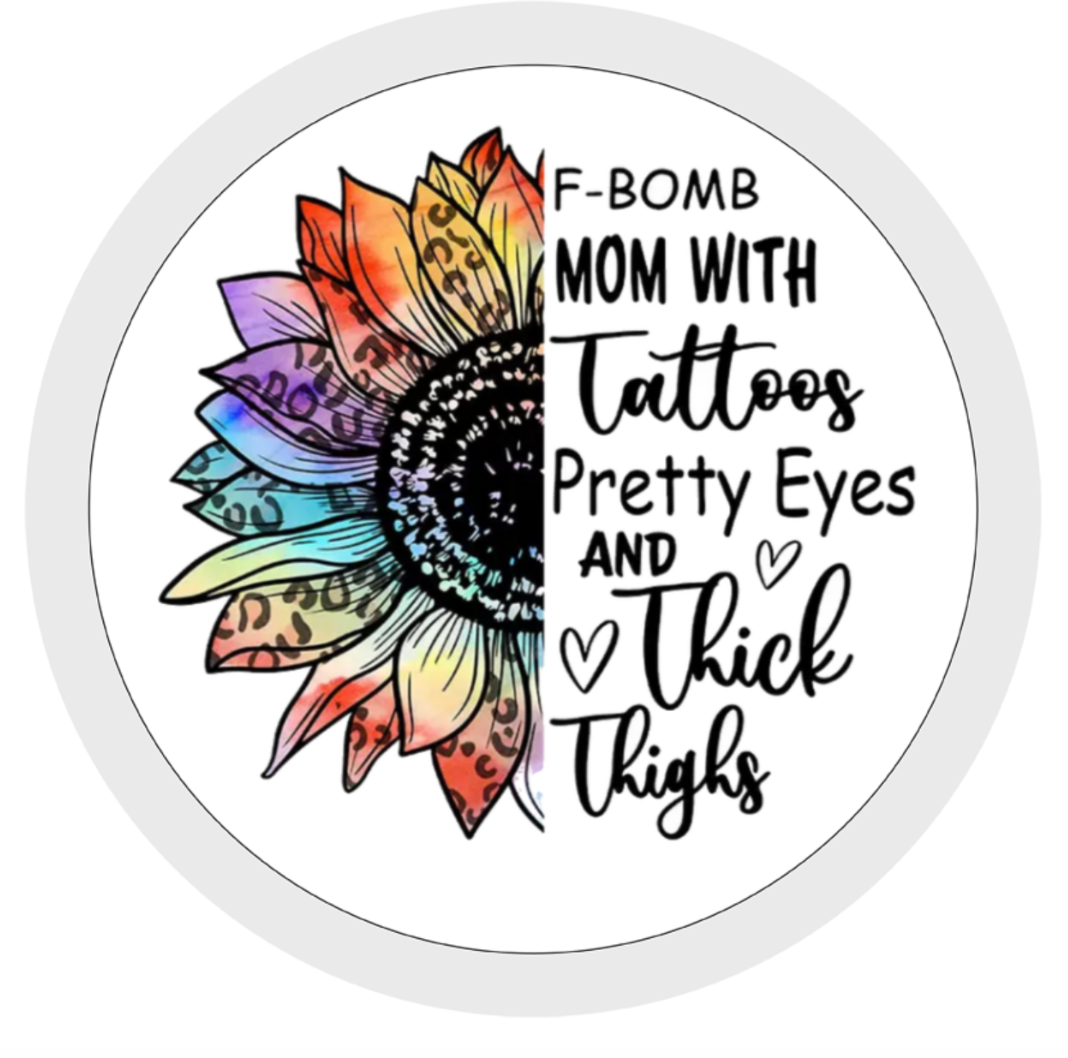 F-Bomb Mom with Tattoos, Pretty Eyes and Thick Thighs, Ceramic Mug & Coaster