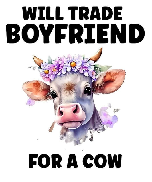 Will Trade Boyfriend for a Cow, Thermos, Travel Mug