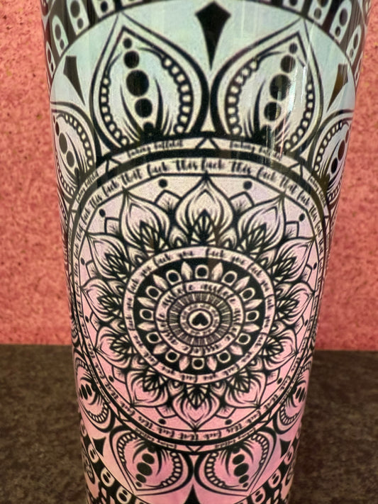 Swearing, Mandala, 20oz Tumbler, Insulated, Stainless Steel, Hot & Cold use, Personalised