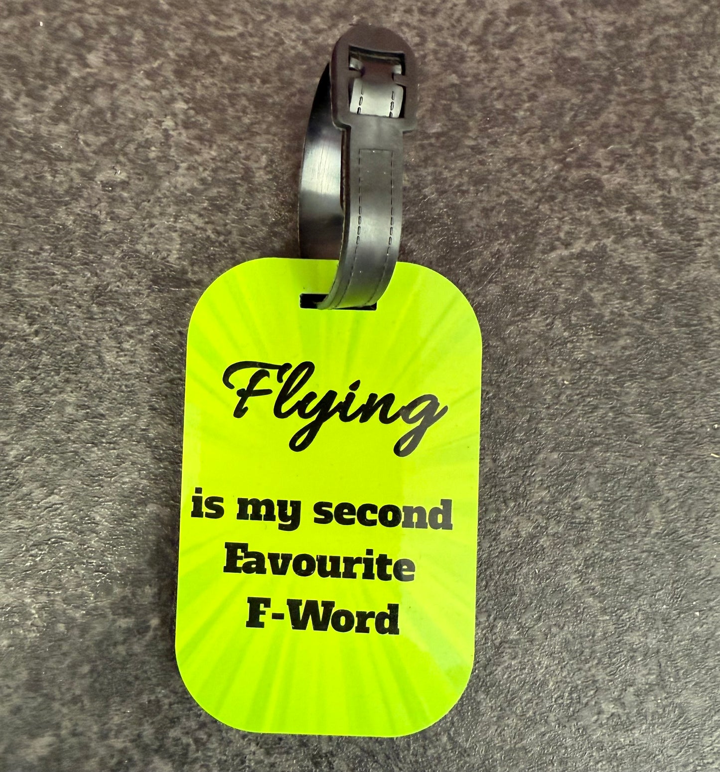 Flying is my Second Favourite F Word, Luggage Tag, Personalised, Suitcase, Bag, Funny, Quote, Holiday
