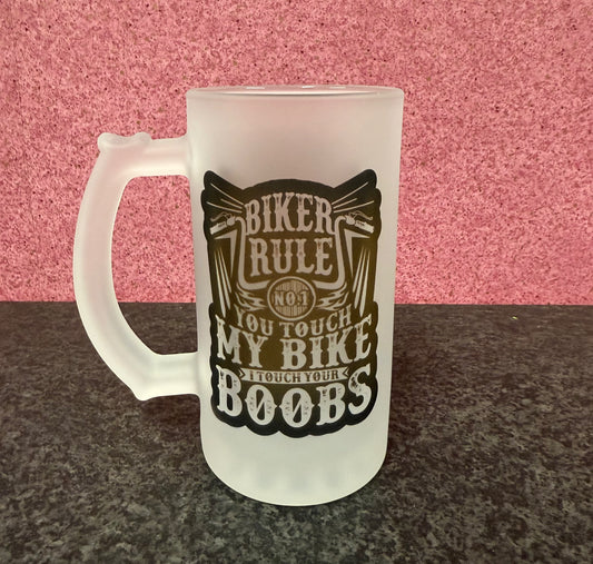 Biker Frosted Glass Stein, Touch my Bike and I Touch your boobs, 16oz Glass, 450ml, Cold Use, Perfect Gift, Personalised