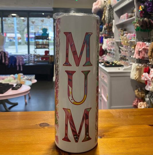 Mum, Pink Flowers, 20oz Tumbler, Insulated, Stainless Steel, Hot & Cold use, Personalised