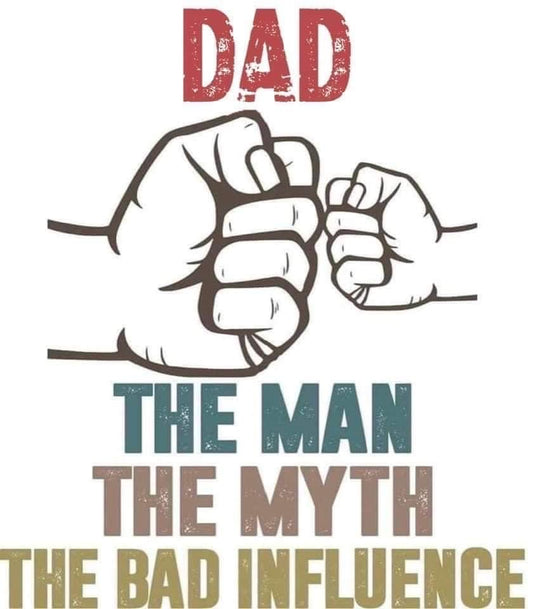 Dad, The Bad Influence, Fathers Day, Coaster, Cushion, Water Bottle, Keyring, Travel Mug