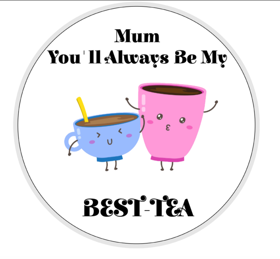 Mum your my Best-Tea, Travel Mug, Ceramic Mug, Coaster, Cushion, Water Bottle, Keyring