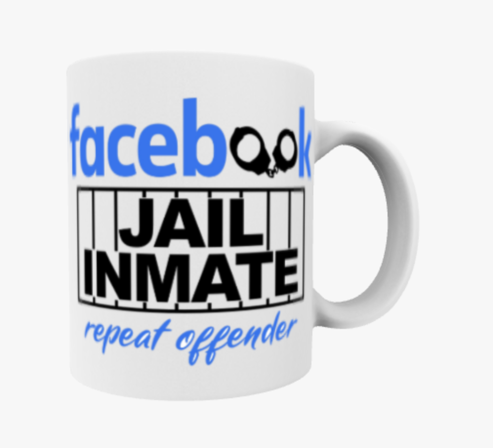 Facebook Jail Inmate, Travel Mug, Ceramic Mug, Coaster, Cushion, Water Bottle, Keyring