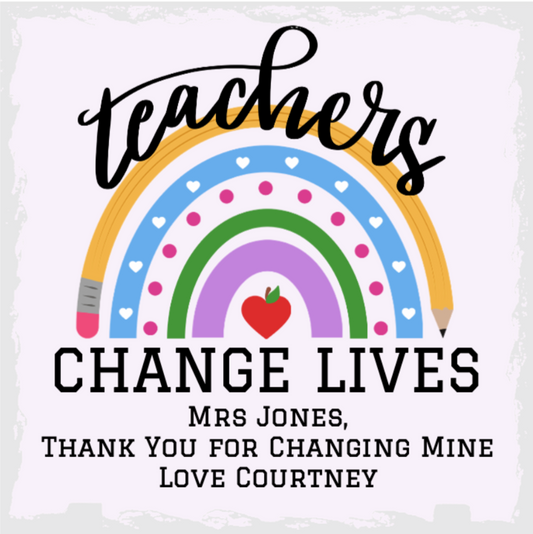 Personalised Teachers Change Lives Photo Slate