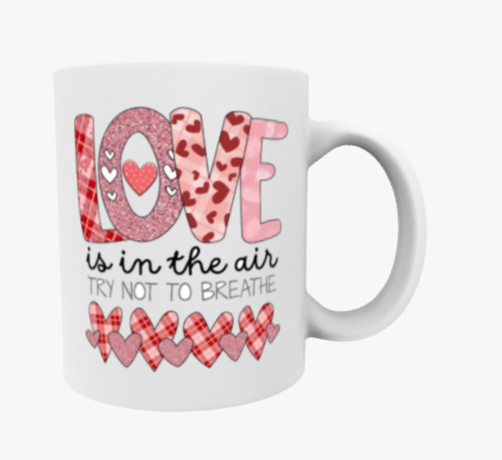 Love is in the air, Try not to Breath, Travel Mug, Ceramic Mug, Coaster, Cushion, Water Bottle, Keyring