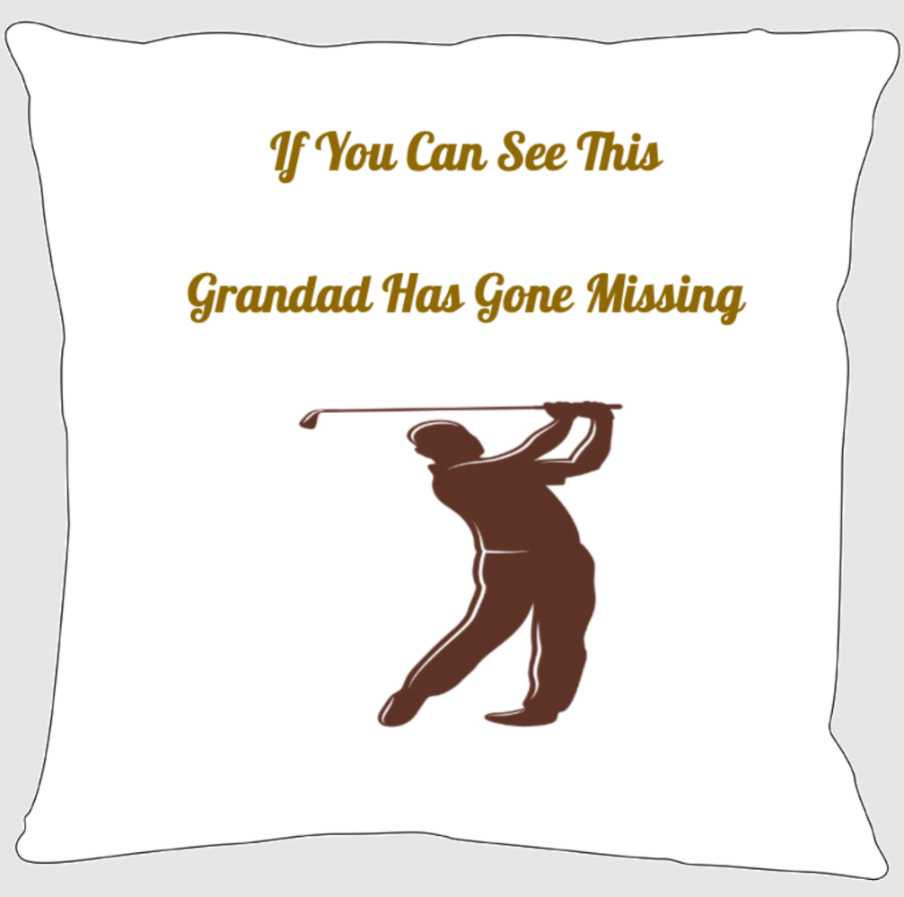 Personalised Cushion, Grandads Gone Golfing Pillow, 45cm
